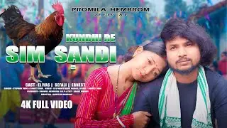KUNDHI RE SIM SANDI II FULL VIDEO II STEPHAN TUDU & SANTI II ELIYAS & & SHEFALI II NEW SANTHALI SONG