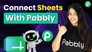 How to Connect Google Sheets to Pabbly Connect (Step-by-Step)