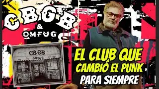 CBGB: El club que cambió la música sin saberlo