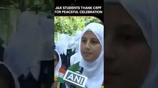 Independence Day | Kashmir | Students Thank CRPF for Peaceful Celebration | News9 | #shorts
