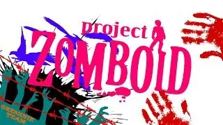 Project Zomboid I ВОССТАНАВЛИВАЕМ БАЗУ ПОСЛЕ НАПАДЕНИЯ I