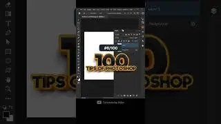 #6 Customize Layer Panel in Photoshop | 100 tips of Photoshop | 