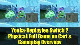 Yooka-Replaylee Switch 2 Physical: Full Game on Cart & Gameplay Overview