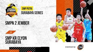 CLEO NEXTGEN STUDENT LEAGUE 2025 | SMP - PUTRI | SMPN 2 JEMBER VS SMP KR ELYON SURABAYA