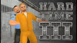 Hard Time III Gameplay PC