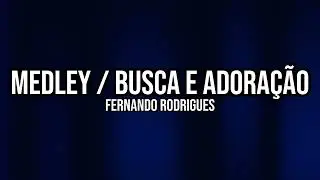 MEDLEY Fernando Rodrigues IURD MIX Fernando Rodrigues IURD