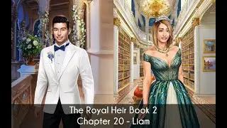[Liam Route] Choices: The Royal Heir Book 2 Chapter 20 (End Book)