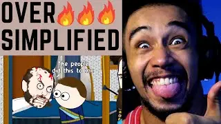 Oversimplified out of context for 10 minutes 48 seconds! FIRST TIME REACTION!