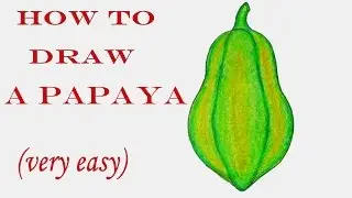 Как нарисовать папайю поэтапно (очень легко) || художественное видео