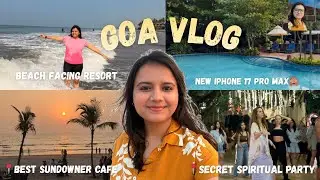 Goa vlog-1 | Best Sundowner cafe in Goa | Secret spiritual Party Location | Not an ordinary GOA vlog