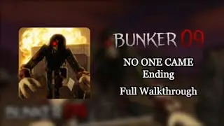 Bunker 09 | NO ONE CAME Ending | Full Walkthrough | Roblox