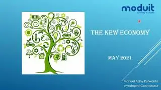 Moduit Monthly May 2021 | The New Economy