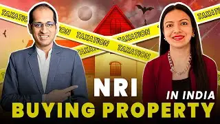 NRIs Must Know Before Buying Property in India | FilemyReturn