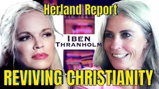 Exploring Christianity In Europe - Iben Thranholm Interviews Hanne Nabintu Herland