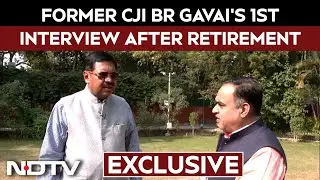 BR Gavai Interview | 'Judiciary Is Independent, Judges Are Fearless': Ex CJI BR Gavai