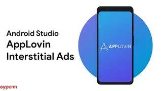 Android Studio - (Kotlin) AppLovin Interstitial Ads