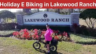 Christmas E-Biking Lakewood Ranch: Florida Nomad Life! 🎉🎉