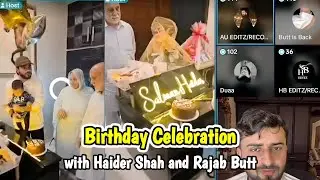 Haider Shah and Rajab Butt celebrate birthday of Salman Haider | Live with Haider & Kainat 