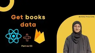 How to retrieve books data from Firebase (part no 03)