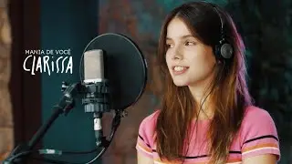Clarissa -  Mania de Voc&ecirc; (Rita Lee)