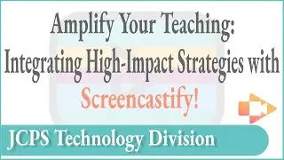 Усильте своё преподавание: интеграция высокоэффективных стратегий с Screencastify