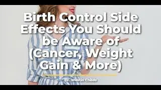 DANGEROUS Side Effects Of Birth Control Pills
