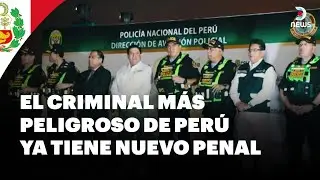 🇵🇪 Erick Moreno Hern&aacute;ndez, alias &ldquo;El Monstruo&rdquo;, se encuentra recluido en la base naval del Callao
