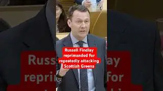 Russell Findlay repeatedly reprimanded for attacking Scottish Greens