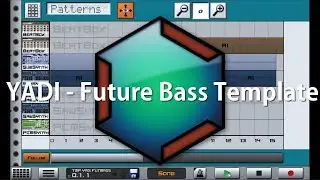 YADI - Future Bass Template (Free Caustic 3 Project)