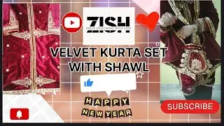 VELVET KURTA SET WITH SHAWL❤ Kurta Set From Scratch | Winter Wedding outfit | diy || New Year Outfit
