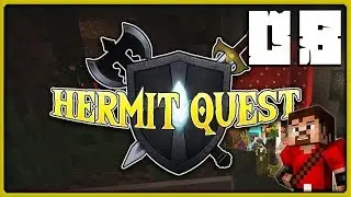 Hermit Quest | S01E08 - THE NOOB STRIKES AGAIN!! (Minecraft PVP)