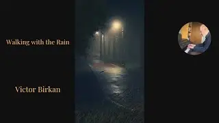 Walking with the Rain - Download Piano Sheets
