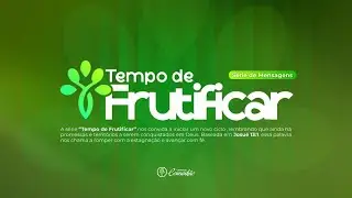 TEMPO DE FRUTIFICAR | #2 RAIZES QUE SUSTENTAM FRUTOS | 11.01.2026 | COMUNH&Atilde;O NATAL