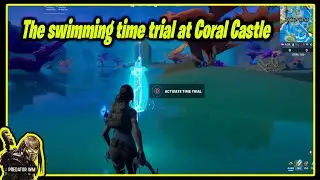 Complete the swimming time trial at Coral Castle / Fortnite Challenges / Season 6 Chapter 2