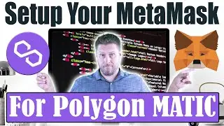 How To Setup Your Metamask Wallet For MATIC & Polygon |  Polygon Matic Wallet Metamask Tutorial