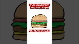 Let's Draw a Hamburger using Basic Shapes #shorts