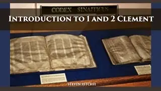 Introduction to 1 and 2 Clement