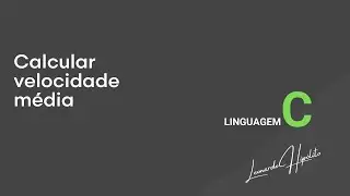 Calcular a Velocidade Média - Linguagem C