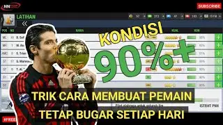 TRIK CARA MEMBUAT KONDISI PEMAIN TETAP BUGAR SETIAP HARI | TOP ELEVEN
