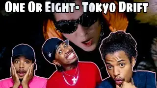 Реакция на клип ONE OR EIGHT / TOKYO DRIFT