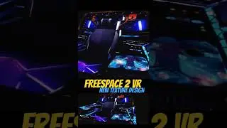 Freespace 2 VR New Cockpit Texture
