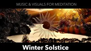 Winter Solstice. Peaceful music for meditation & sleep!