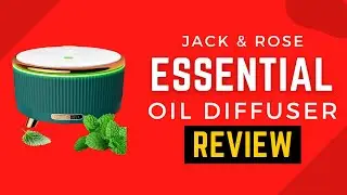 Jack & Rose Essential Oil Diffuser Review (Pros & Cons Explained)