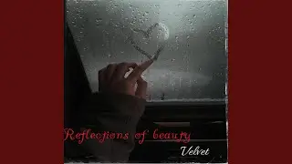 Reflections of beauty