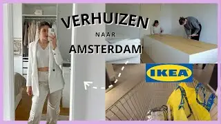 VERHUIZEN naar Amsterdam!!!! Kamer indelen & organizen// Anne Verbij