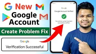 Google account verifying your phone number problem 2026 | verify your phone number problem