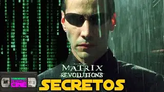 Matrix Revolutions -An&aacute;lisis pel&iacute;cula completa! Secretos! Easter eggs!