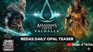 REDAS DAILY OPAL TEASER 28/1/26 Assassin&rsquo;s Creed Valhalla