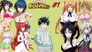 Op Deku Reincarnated In Highschool DxD | Part-1 | Mha Texting Story | Izukux???