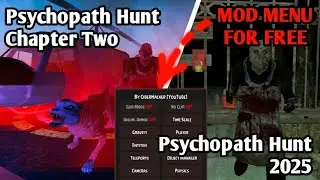 Pack №8: Psychopath Hunt Chapter Two and 2025 - MOD MENU APKs